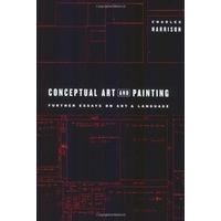 conceptual art and painting further essays on art and language writing ...