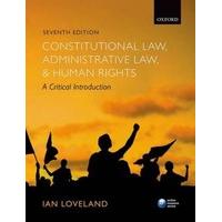 constitutional law administrative law and human rights a critical intr ...