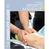 Complete Guide to Sports Massage, The (Complete Guides)