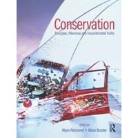 Conservation Principles, Dilemmas and Uncomfortable Truths