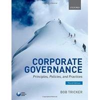 Corporate Governance: Principles, Policies, and Practices