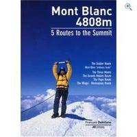 Cordee \'Mont Blanc - 5 Routes To The Summit\' Guidebook