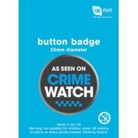 Crime Watch Humorous Button Badge