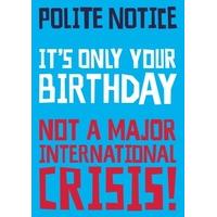 Crisis | Birthday Card
