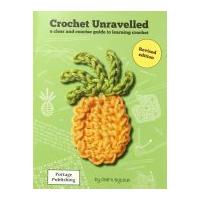 Crochet Unravelled Craft Book