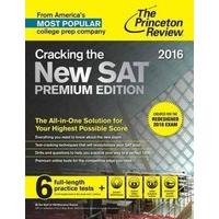 cracking the new sat premium edition 2016 created for the redesigned 2 ...