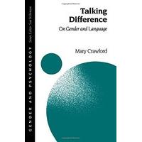 Crawford: Talking Difference (Paper): on Gender and Language: on Gender and Language (Gender and Psychology series)