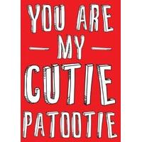 Cutie Patootie| Romantic Valentine\'s Day Card |VA1043SCR