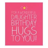 Daughter Birthday Hugs Cards