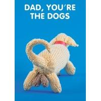 Dad You\'re The Dog\'s| Father\'s Day| MI1089