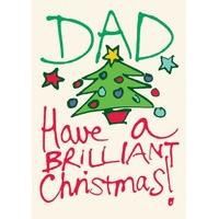 Dad Brilliant Christmas| Christmas Card |LL1129