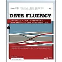 data fluency empowering your organization with effective data communic ...