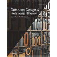 Database Design and Relational Theory: Normal Forms and All That Jazz (Theory in Practice)