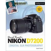 David Busch\'s Nikon D7200 Guide to Digital Slr Photography (David Buschs Guides)