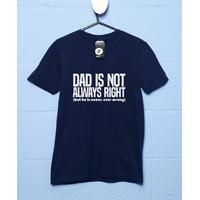 dad is not always right t shirt