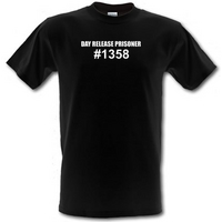 Day release prisioner #1358 male t-shirt.