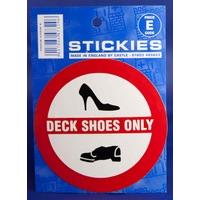 deck shoes only sign sticker