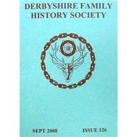 Derbyshire Family History Society #126 - September 2008