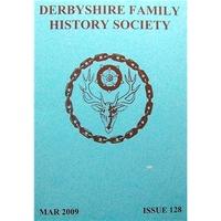 derbyshire family history society 128 march 2009