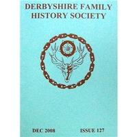 derbyshire family history society 127 december 2008