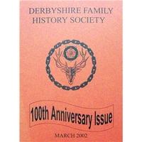 Derbyshire Family History Society #100 - March 2002