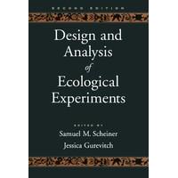 Design and Analysis of Ecological Experiments