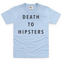 Death to Hipsters Kid\'s T Shirt