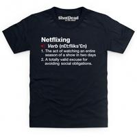 Definition of Netflixing Kid\'s T Shirt