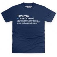 Definition of Tomorrow T Shirt