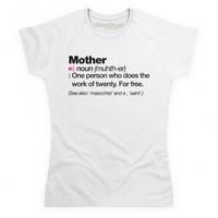 Definition of Mother T Shirt