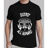 destroy all humans!