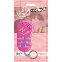 Dirty Dancing In Your Pocket (voice Key Chain)