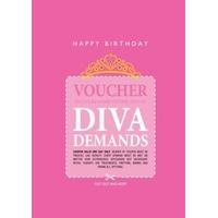 Diva Demands Voucher | Personalised Card