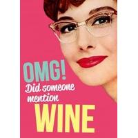 Did Someone Mention Wine | General Card | DM2117