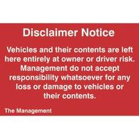 Disclaimer Notice Sign -Sign PVC (300 x 200mm)