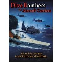 Dive Bombers vs Aircraft Carriers [DVD]