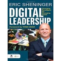 Digital Leadership: Changing Paradigms for Changing Times