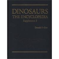 dinosaursthe encyclopedia sment 3 the encyclopedia supplement 3