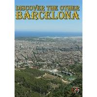Discover The Other Barcelona [DVD]