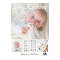 DMC Baby Lace Effect Shawl Petra Crochet Pattern
