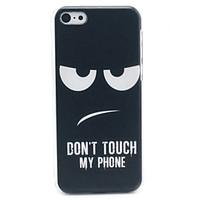 Don\'t Touch My Phone Pattern Hard Cover Case for iPhone 5C