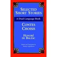 Dover dual-language books - Honoré de Balzac. - Selected short stories/Contes choisis