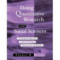 Doing Quantitative Research in the Social Sciences: An Integrated Approach to Research Design, Measurement and Statistics