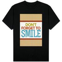 Don\'t Forget To Smile