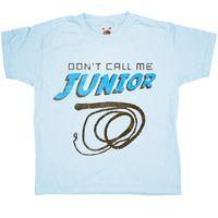 Dont Call Me Junior Kids T Shirt