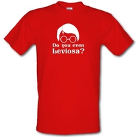 Do you even Leviosa? male t-shirt.