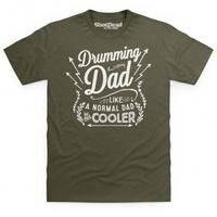 Drumming Dad T Shirt