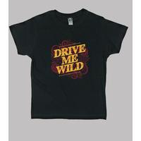 drive me wild child tshirt