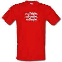 drink triple see double act single male t shirt