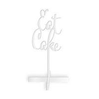 Eat Cake Acrylic Sign - White